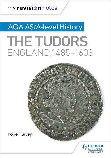 Book cover of My Revision Notes: England 1485-1603 (PDF)