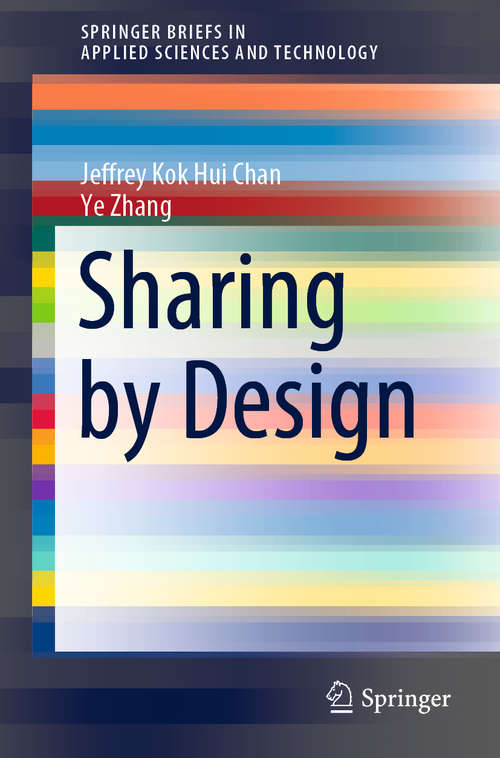 Book cover of Sharing by Design (1st ed. 2020) (SpringerBriefs in Applied Sciences and Technology)