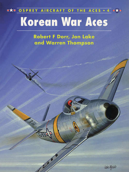 Book cover of Korean War Aces (Aircraft of the Aces #4)