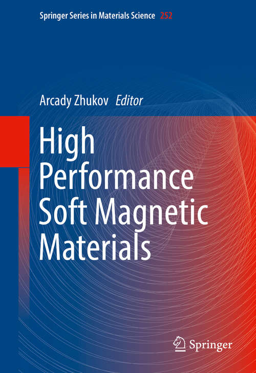 Book cover of High Performance Soft Magnetic Materials (Springer Series in Materials Science #252)