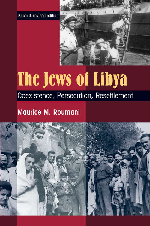 Book cover of The Jews of Libya: Coexistence, Persecution, Resettlement