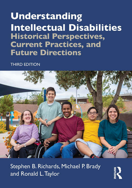 Book cover of Understanding Intellectual Disabilities: Historical Perspectives, Current Practices, and Future Directions