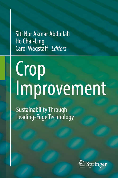 Book cover of Crop Improvement: Sustainability Through Leading-Edge Technology