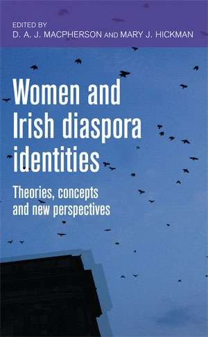 Book cover of Women and Irish diaspora identities: Theories, concepts and new perspectives