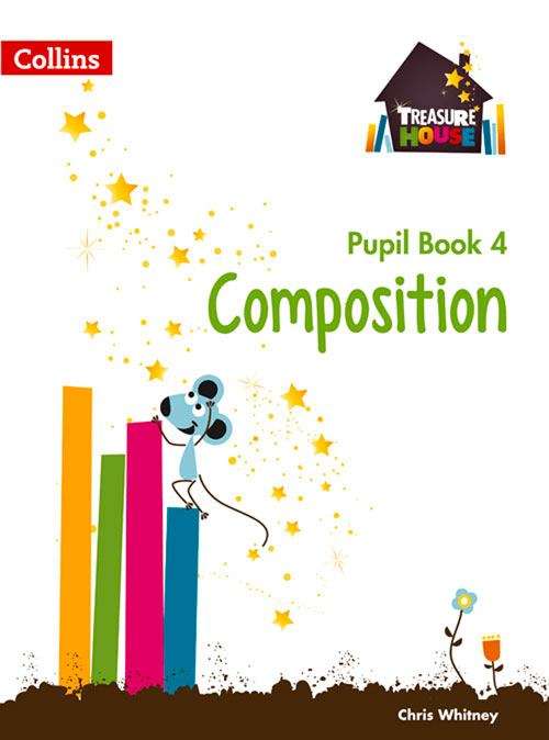 Book cover of Composition Pupil Book 4 (Treasure House) (PDF)