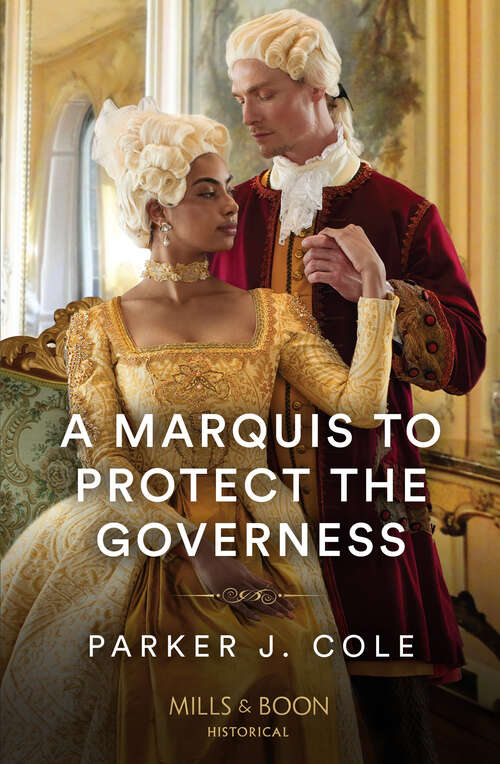 Book cover of A Marquis To Protect The Governess (ePub edition)