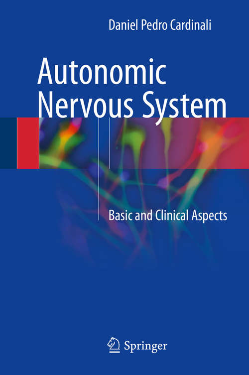 Book cover of Autonomic Nervous System: Basic and Clinical Aspects