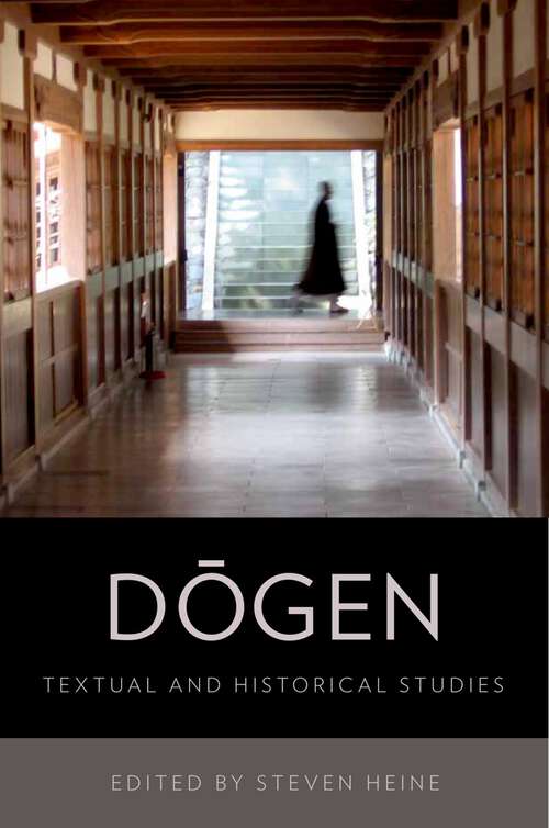 Book cover of Dogen: Textual and Historical Studies