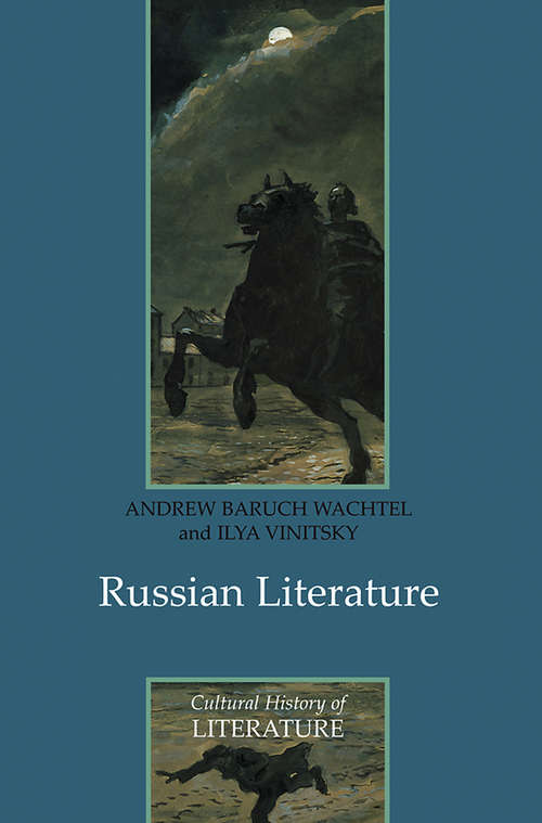Book cover of Russian Literature (Polity Cultural History of Literature Series)