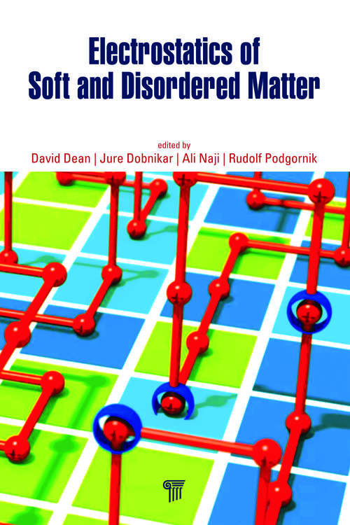 Book cover of Electrostatics of Soft and Disordered Matter