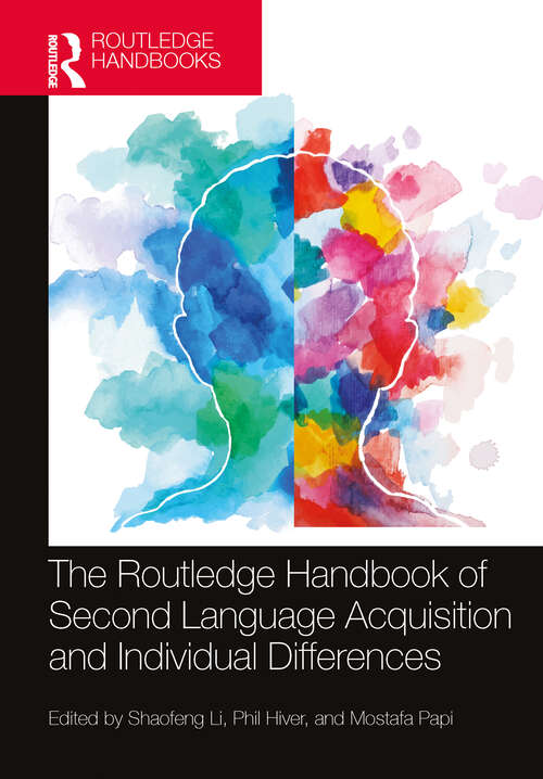 Book cover of The Routledge Handbook of Second Language Acquisition and Individual Differences (The Routledge Handbooks in Second Language Acquisition)