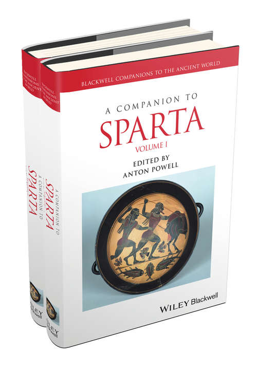 Book cover of A Companion to Sparta (Blackwell Companions to the Ancient World #93)