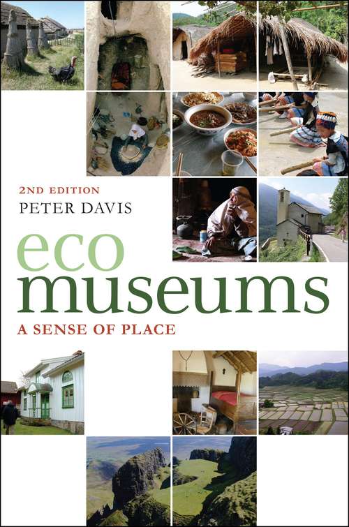 Book cover of Ecomuseums: A Sense of Place
