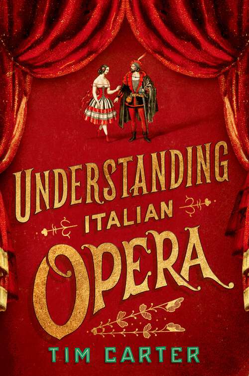 Book cover of Understanding Italian Opera