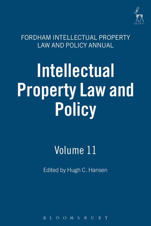 Book cover of Intellectual Property Law and Policy Volume 11 (Fordham Intellectual Property Law and Policy Annual)