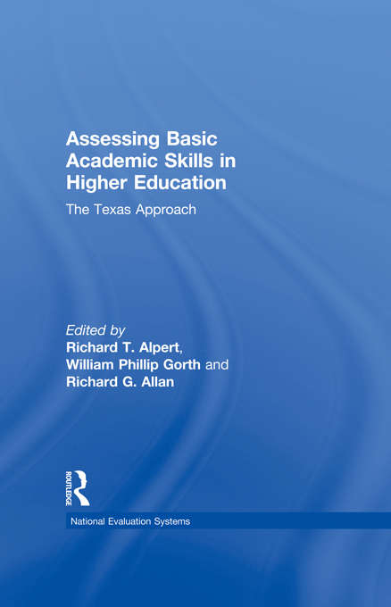 Book cover of Assessing Basic Academic Skills in Higher Education: The Texas Approach