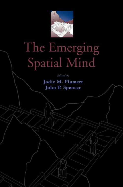 Book cover of The Emerging Spatial Mind