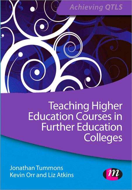 Book cover of Teaching Higher Education Courses in Further Education Colleges (PDF)