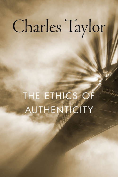 Book cover of The Ethics of Authenticity