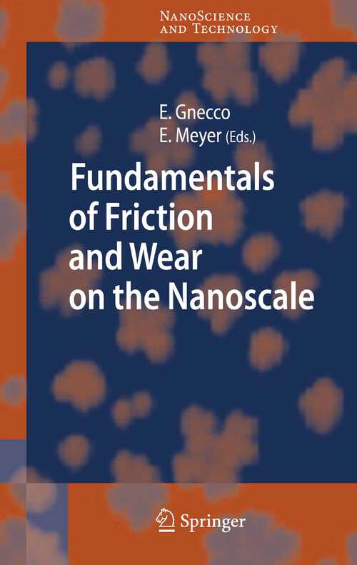 Book cover of Fundamentals of Friction and Wear (2007) (NanoScience and Technology)