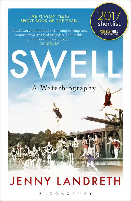Book cover of Swell: A Waterbiography The Sunday Times SPORT BOOK OF THE YEAR 2017