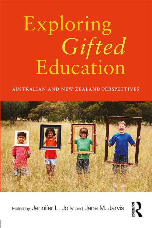 Book cover of Exploring Gifted Education: Australian and New Zealand Perspectives