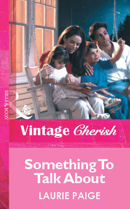 Book cover of Something To Talk About (ePub First edition) (Mills And Boon Vintage Cherish Ser. #1396)