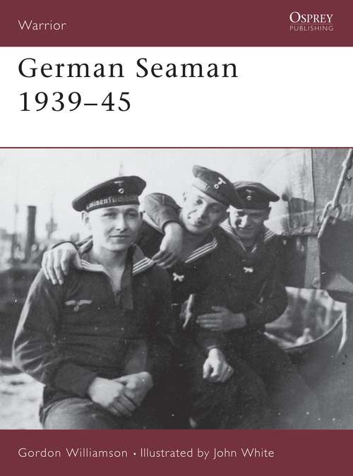 Book cover of German Seaman 1939–45 (Warrior)
