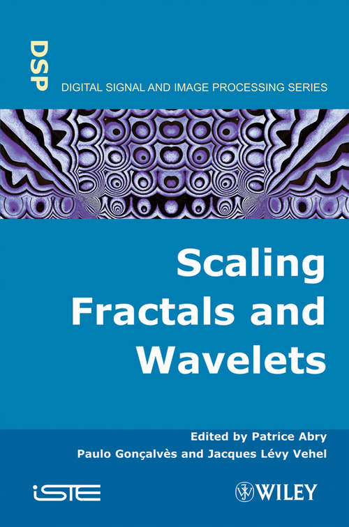 Book cover of Scaling, Fractals and Wavelets