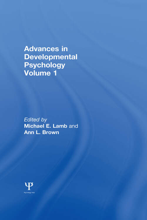 Book cover of Advances in Developmental Psychology: Volume 1