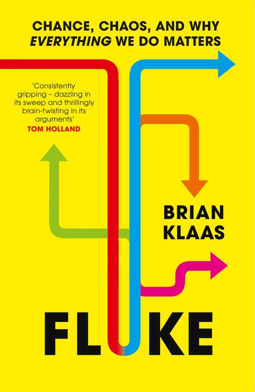 Book cover of Fluke: Chance, Chaos, and Why Everything We Do Matters