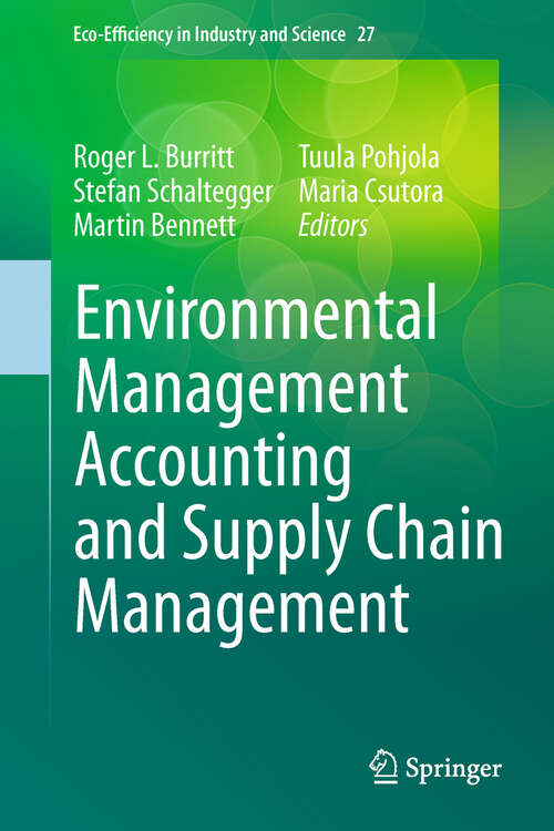 Book cover of Environmental Management Accounting and Supply Chain Management (2011) (Eco-Efficiency in Industry and Science #27)