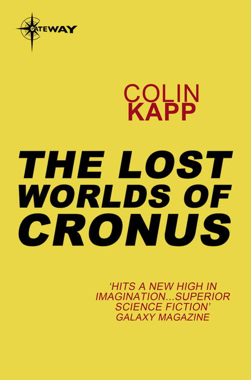 Book cover of The Lost Worlds of Cronus (Cageworld #2)