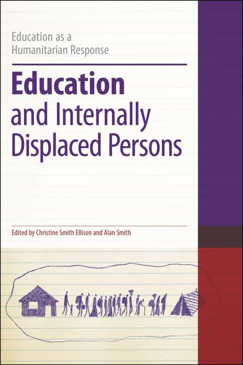 Book cover of Education and Internally Displaced Persons (Education as a Humanitarian Response)