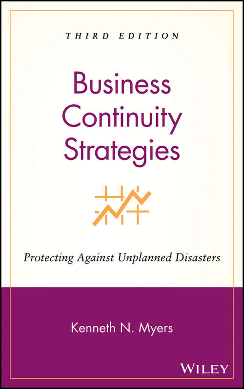 Book cover of Business Continuity Strategies: Protecting Against Unplanned Disasters (3)