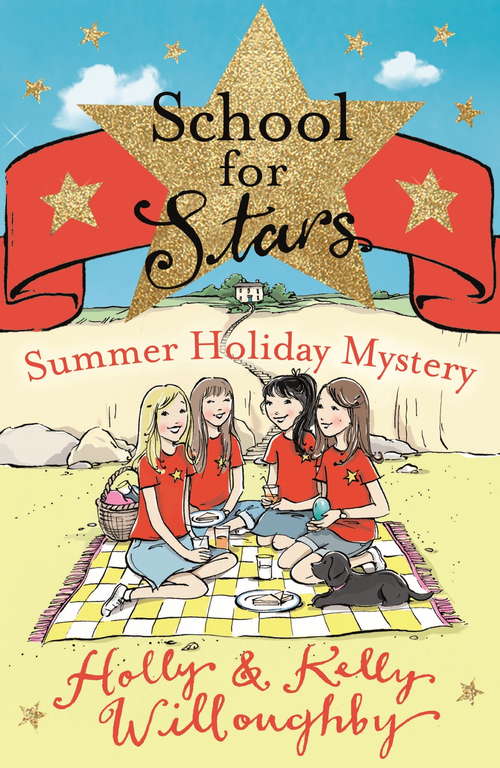 Book cover of Summer Holiday Mystery: Book 4 (School for Stars: Bk. 4)