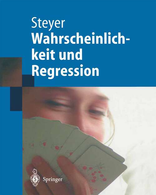 Book cover of Wahrscheinlichkeit und Regression (2003) (Springer-Lehrbuch)