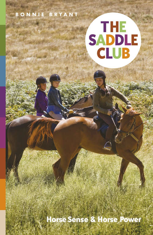 Book cover of The Saddle Club: Saddle Club Bindup 2 (The\saddle Club Bindup Ser.: No. 2)