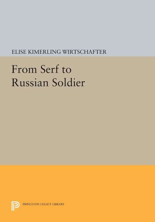 Book cover of From Serf to Russian Soldier