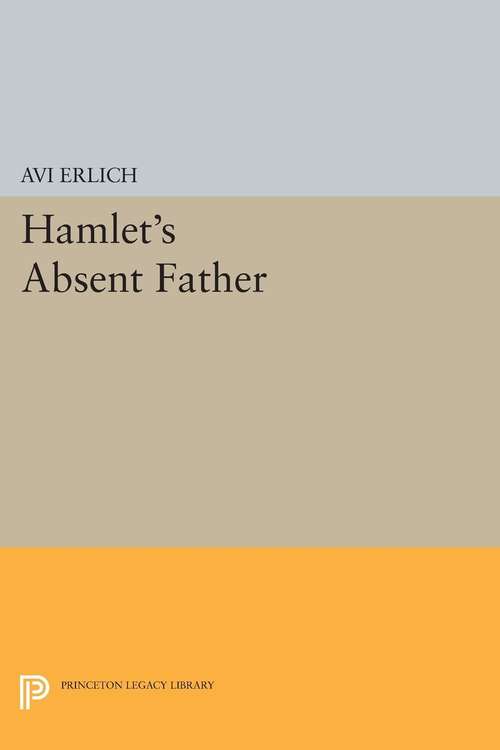 Book cover of Hamlet's Absent Father
