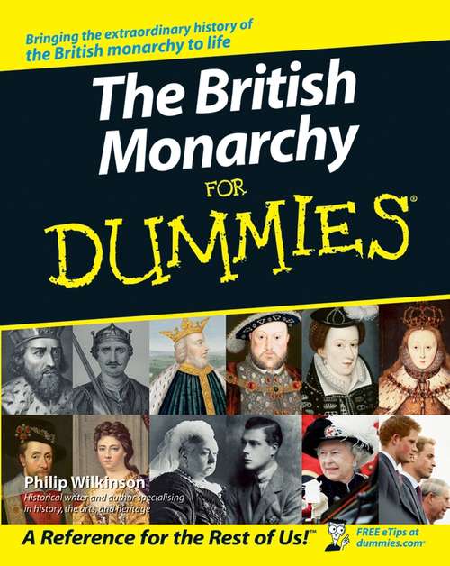 Book cover of The British Monarchy For Dummies