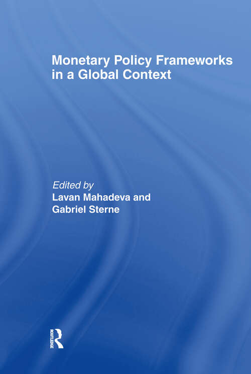 Book cover of Monetary Policy Frameworks in a Global Context (CENTRAL BANK GOVERNOR'S SYMPOSIUM)