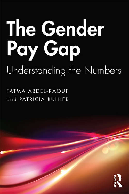Book cover of The Gender Pay Gap: Understanding the Numbers