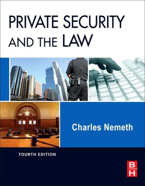 Book cover of Private Security and the Law (4)