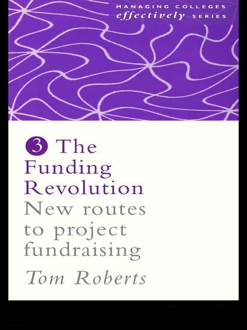 Book cover of The Funding Revolution: New Routes to Project Fundraising