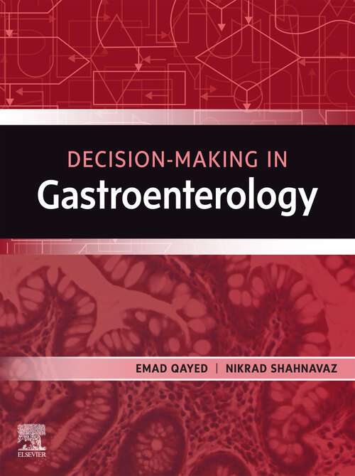 Book cover of Decision Making in Gastroenterology - E-Book (Decision Making)