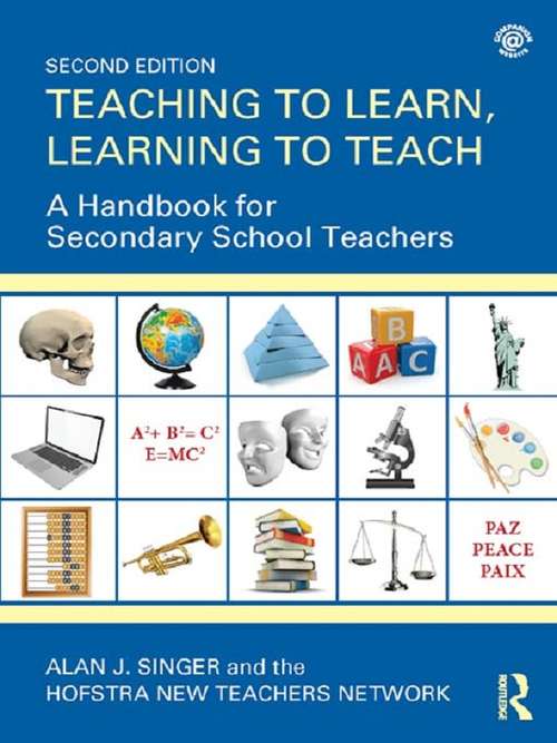 Book cover of Teaching to Learn, Learning to Teach: A Handbook for Secondary School Teachers