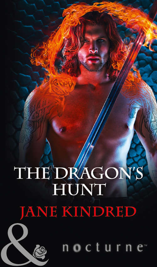 Book cover of The Dragon's Hunt: The Texas Shifter's Mate The Dragon's Hunt (ePub edition) (Mills And Boon Nocturne Ser.: Vol. 270)