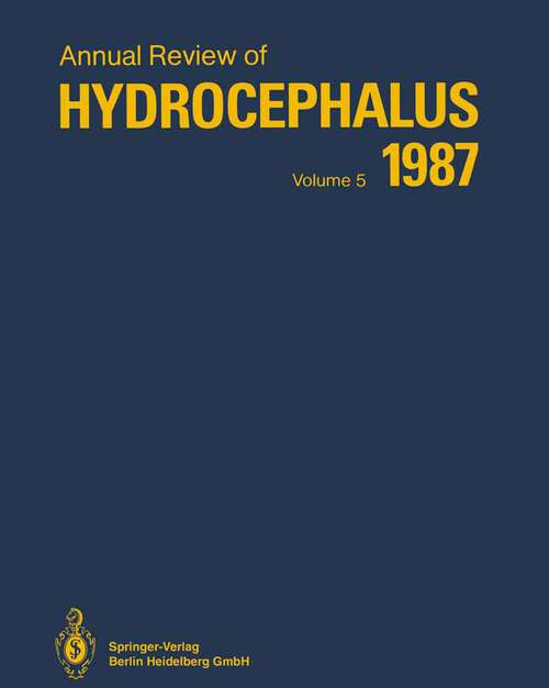 Book cover of Annual Review of Hydrocephalus: Volume 5, 1987 (1989)