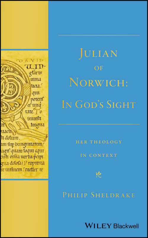 Book cover of Julian of Norwich: "In God's Sight" Her Theology in Context